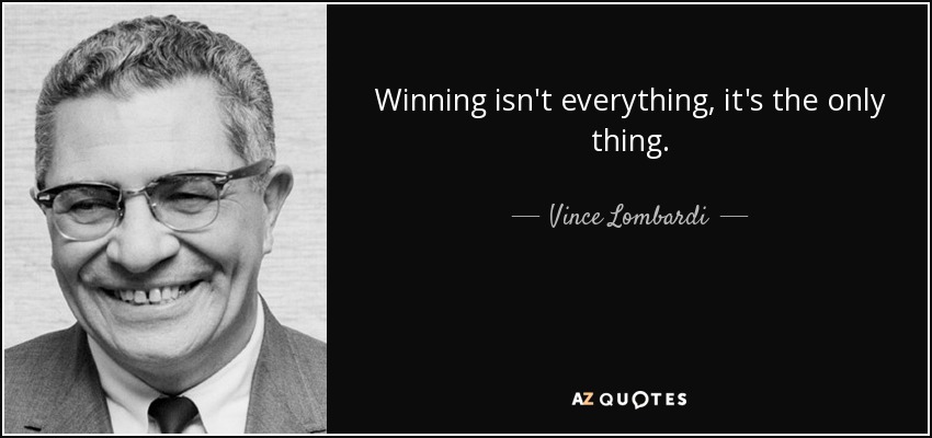 quote-winning-isn-t-everything-it-s-the-only-thing-vince-lombardi-17-80-91.jpg